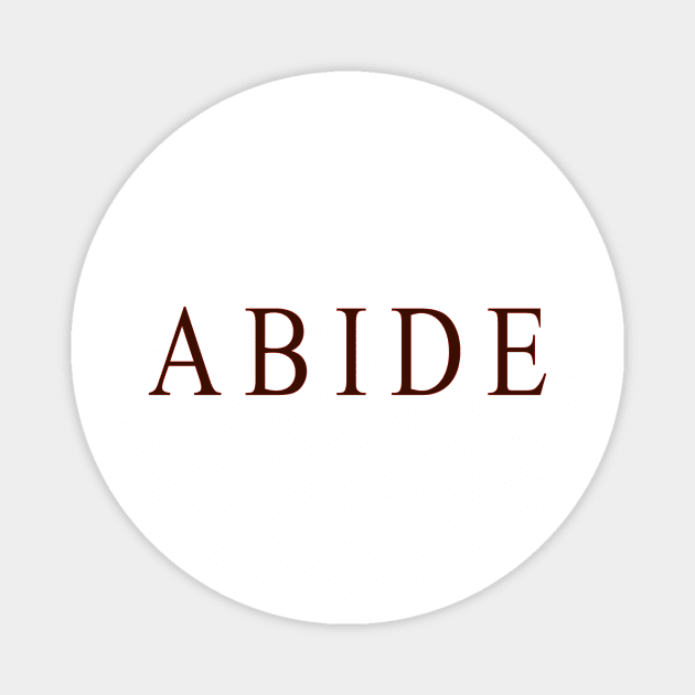 Abide Magnet by pocketlama